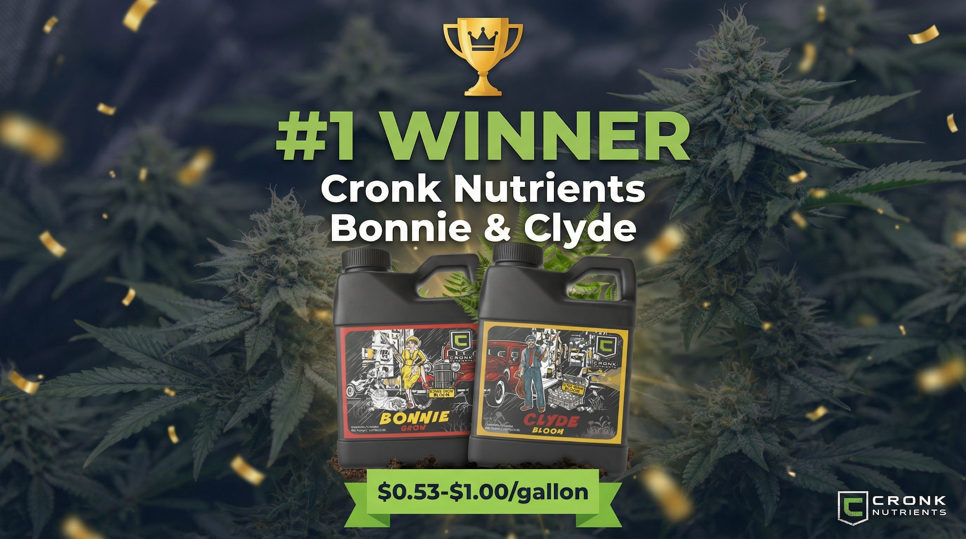 Cronk Nutrients Bonnie and Clyde autoflower nutrient bottles