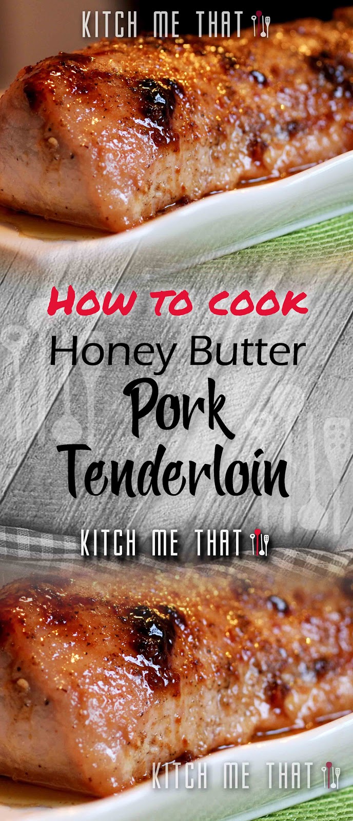 Honey Butter Pork Tenderloin