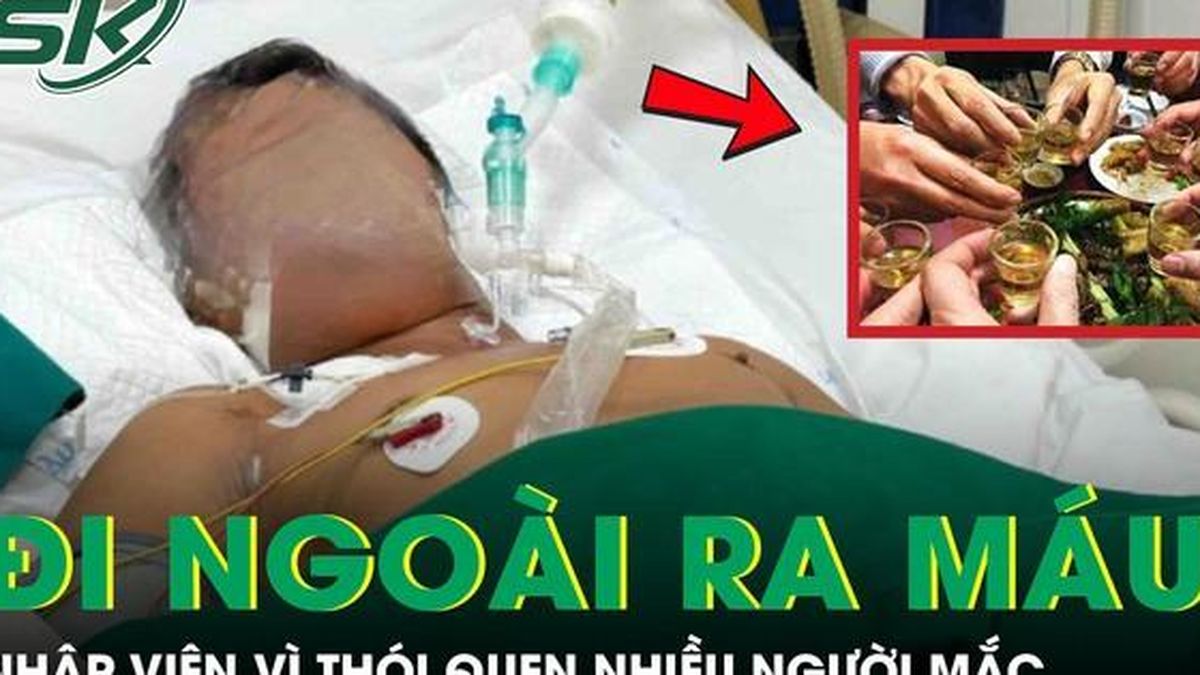 Người đàn ông nôn ra máu, gan tổn thương nặng vì thói quen nhiều người vẫn làm hằng ngày - Báo Sức Khỏe &amp; Đời Sống