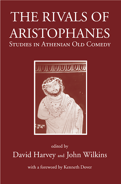 Rivals of Aristophanes: Studies in Athenian Old Comedy, The