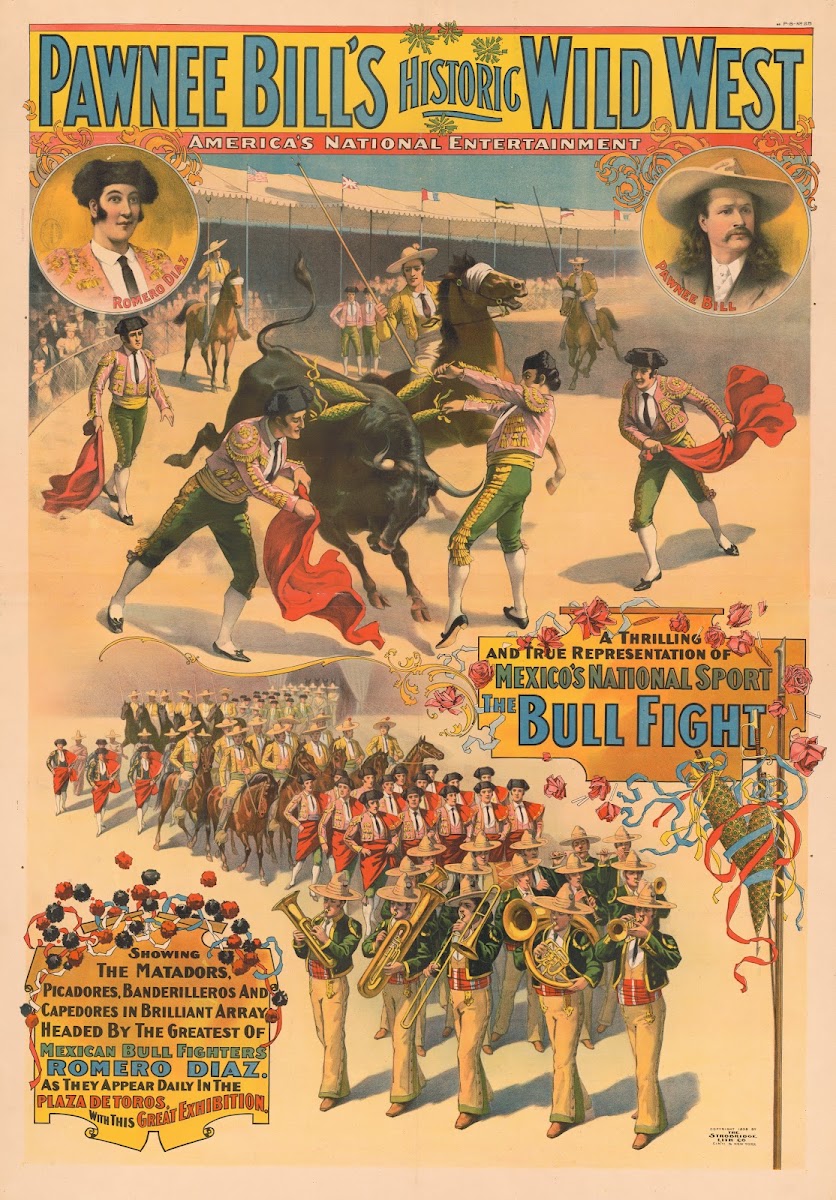 Pawnee Bills historic wild west  the bullfight  1898