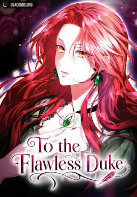 To the Flawless Duke