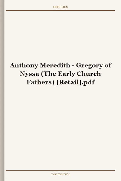 Gregory of Nyssa (The Early Church Fathers)
