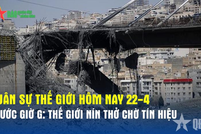 Trước giờ G: Thế giới nín thở chờ tín hiệu - Báo Quân Đội Nhân Dân