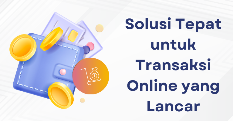 Top Up Paypal: Solusi Tepat untuk Transaksi Online yang Lancar