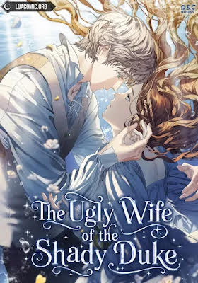 The Ugly Wife of the Shady Duke