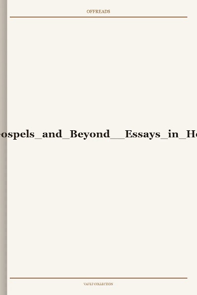 Anatomies of the Gospels and Beyond: Essays in Honor of R. Alan Culpepper