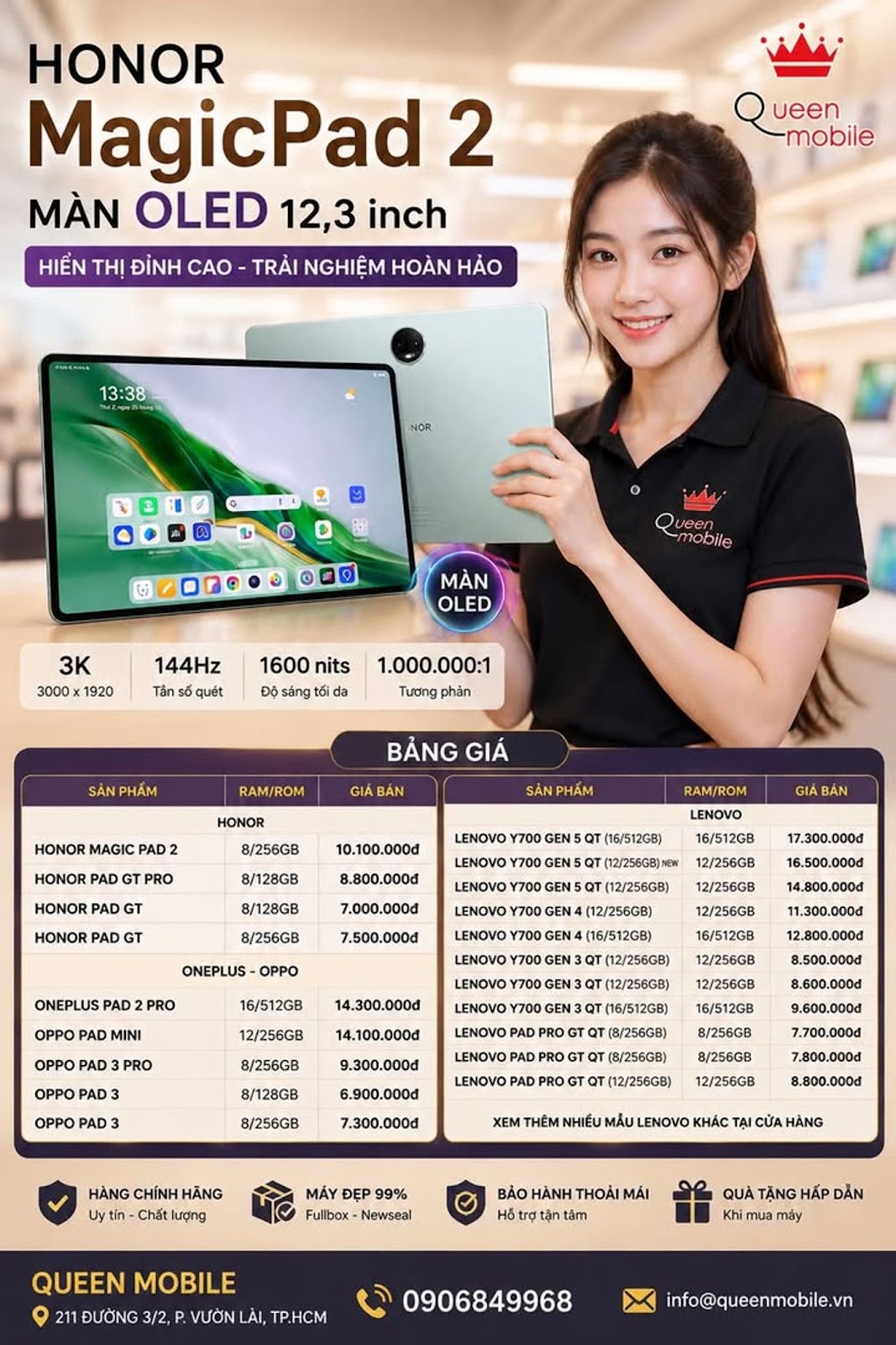 BẢNG GIÁ TABLET HONOR – OPPO – ONEPLUS – LENOVO TẠI QUEEN MOBILE ♾️

 Hàng đẹp 9...