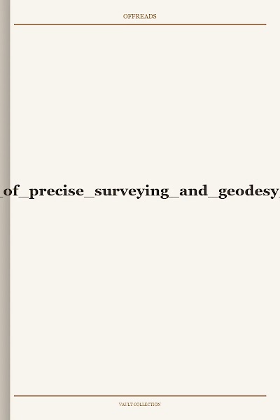 elements of precise surveying and geodesy 1899