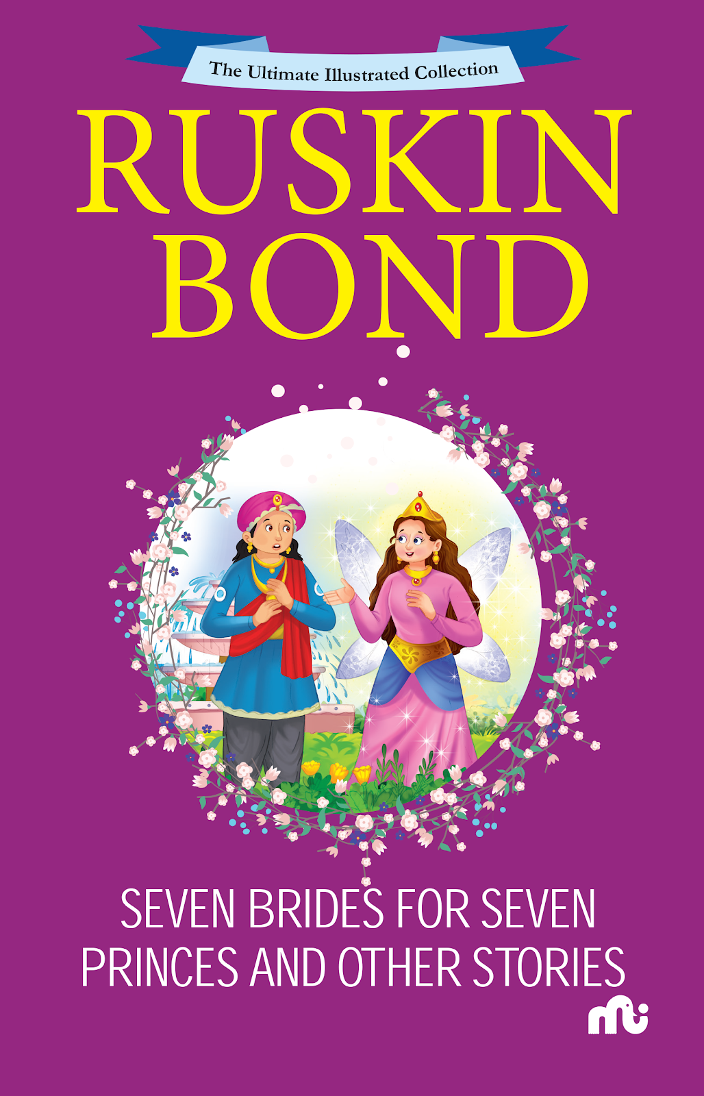 Seven Brides For Seven Princes And Other Stories _9789361560149