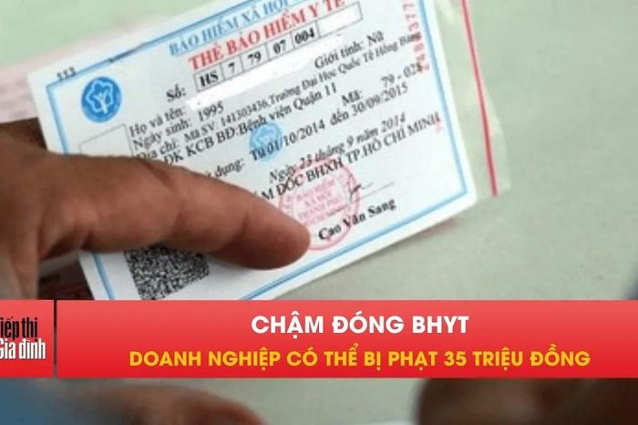 Nghị định mới về BHYT: Doanh nghiệp cần tránh điều gì? - Tiếp thị &amp; Gia đình