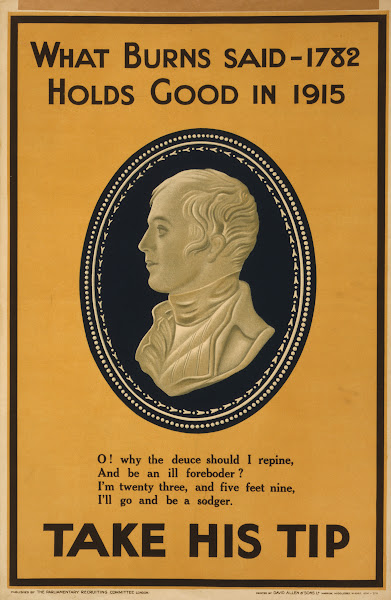 What Burns said in 1782 holds good in 1915 Take his tip 1915