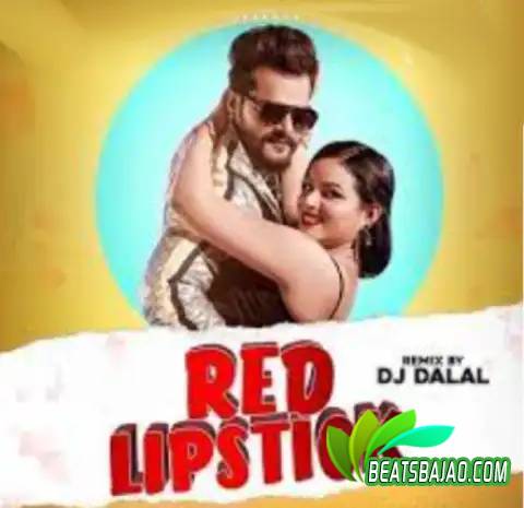 Red Lipstick - Official Remix