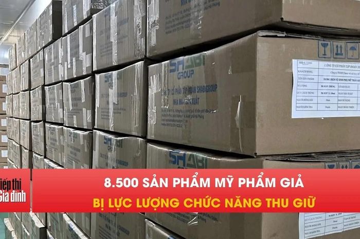 Phát hiện kho mỹ phẩm giả lên tới 8.500 sản phẩm - Tạp chí Tiếp thị &amp; Gia đình