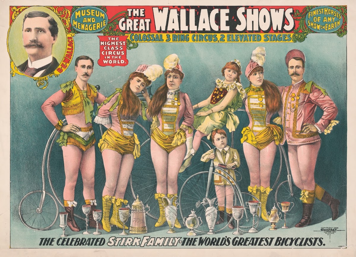 The Great Wallace Shows  The celebrated Stirk Family  the Worlds greatest bicycl