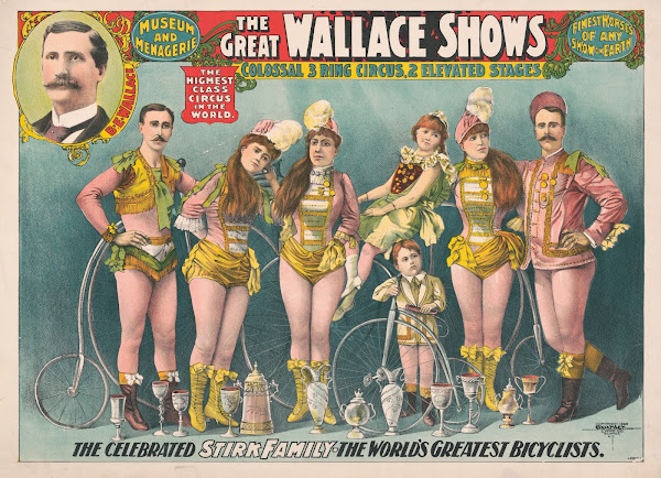 The Great Wallace Shows  The celebrated Stirk Family  the Worlds greatest bicycl