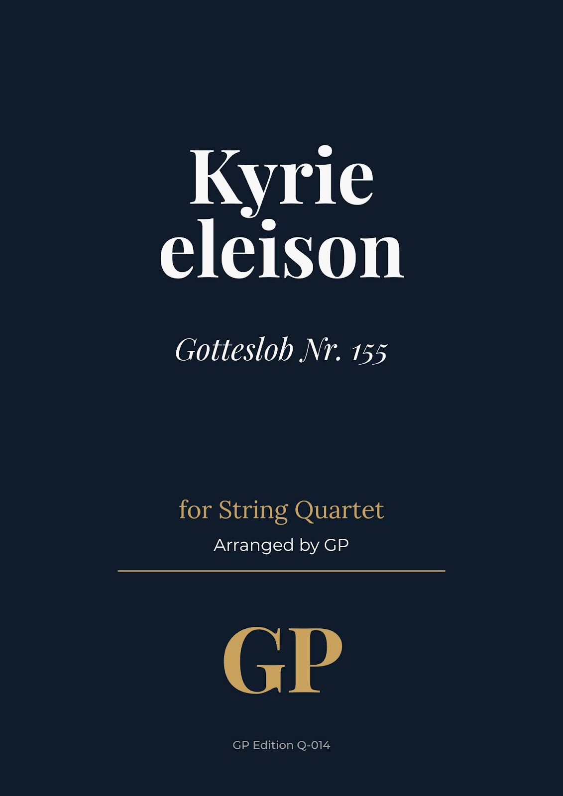 Kyrie, eleison – Gotteslob Nr. 155 | String Quartet Sheet Music
