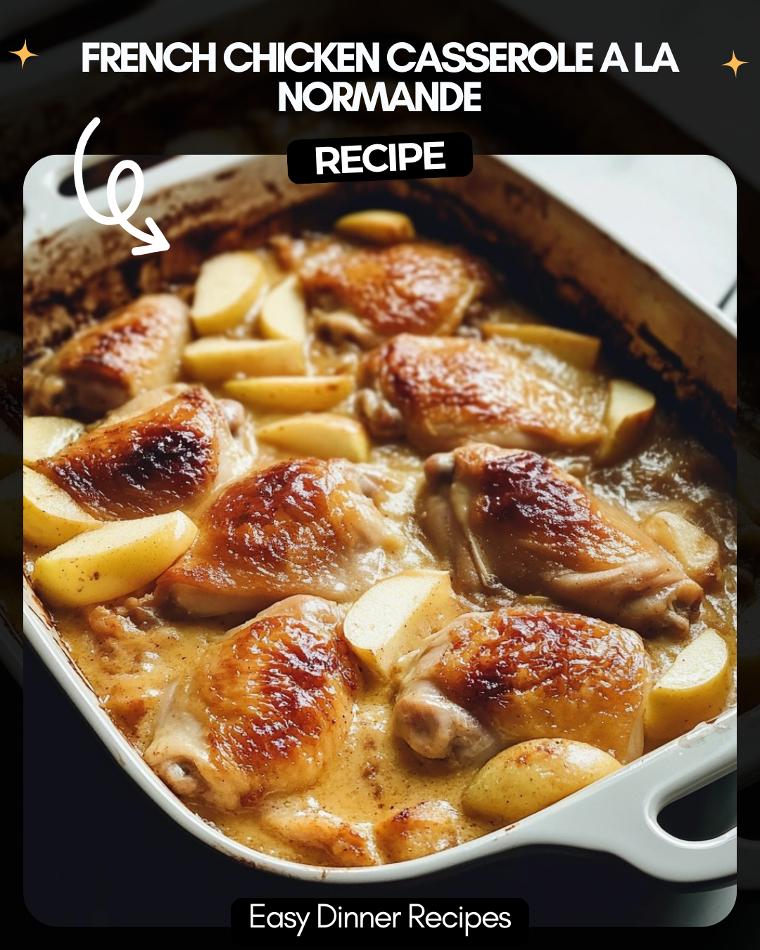 French Chicken Casserole a la Normande