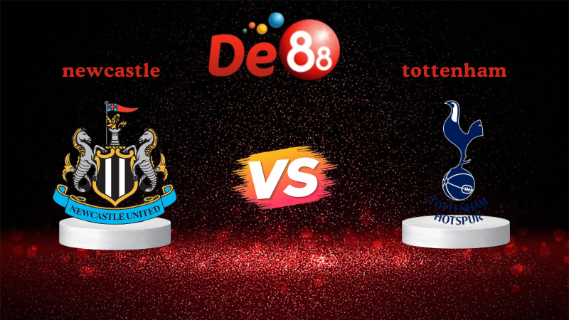 Nhận định soi kèo Newcastle vs Tottenham 03h15 ngày 03/12/2025