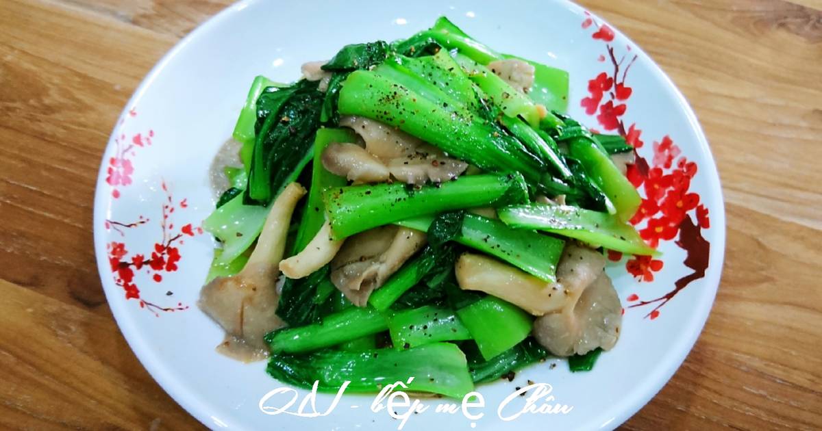 Cải thìa xào nấm bào ngư chay