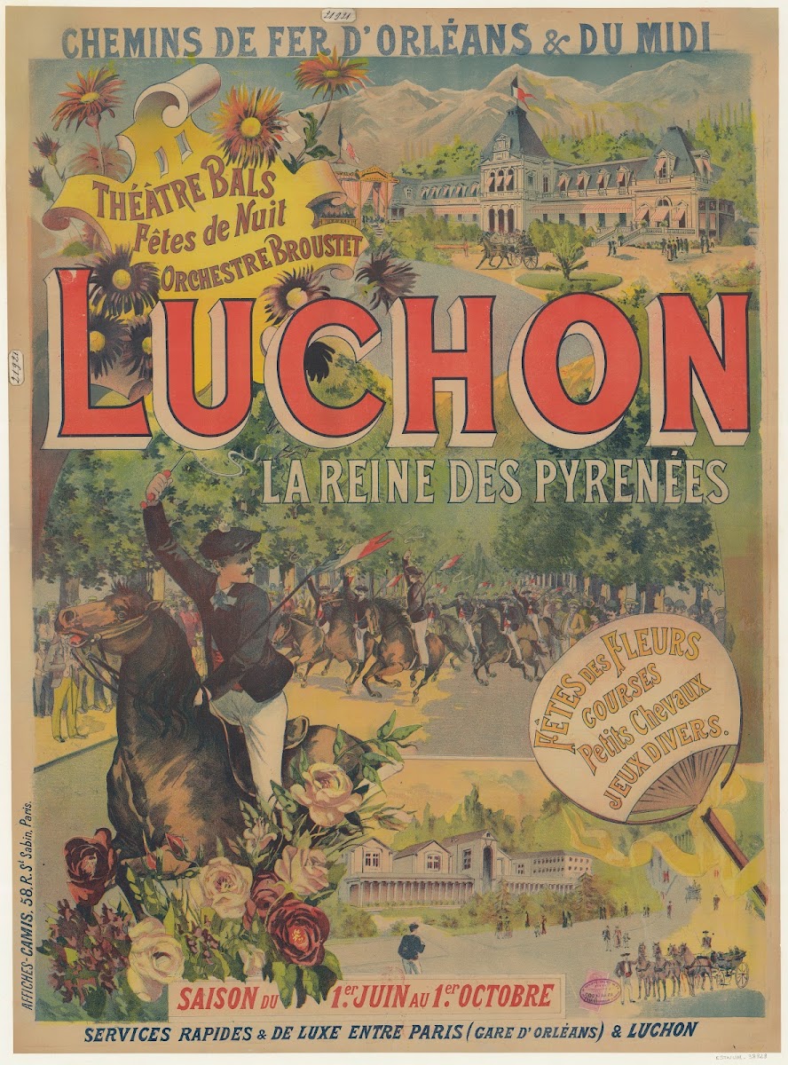 Chemins de Fer dOrléans  du Midi Luchon la reine des Pyrénées 1890