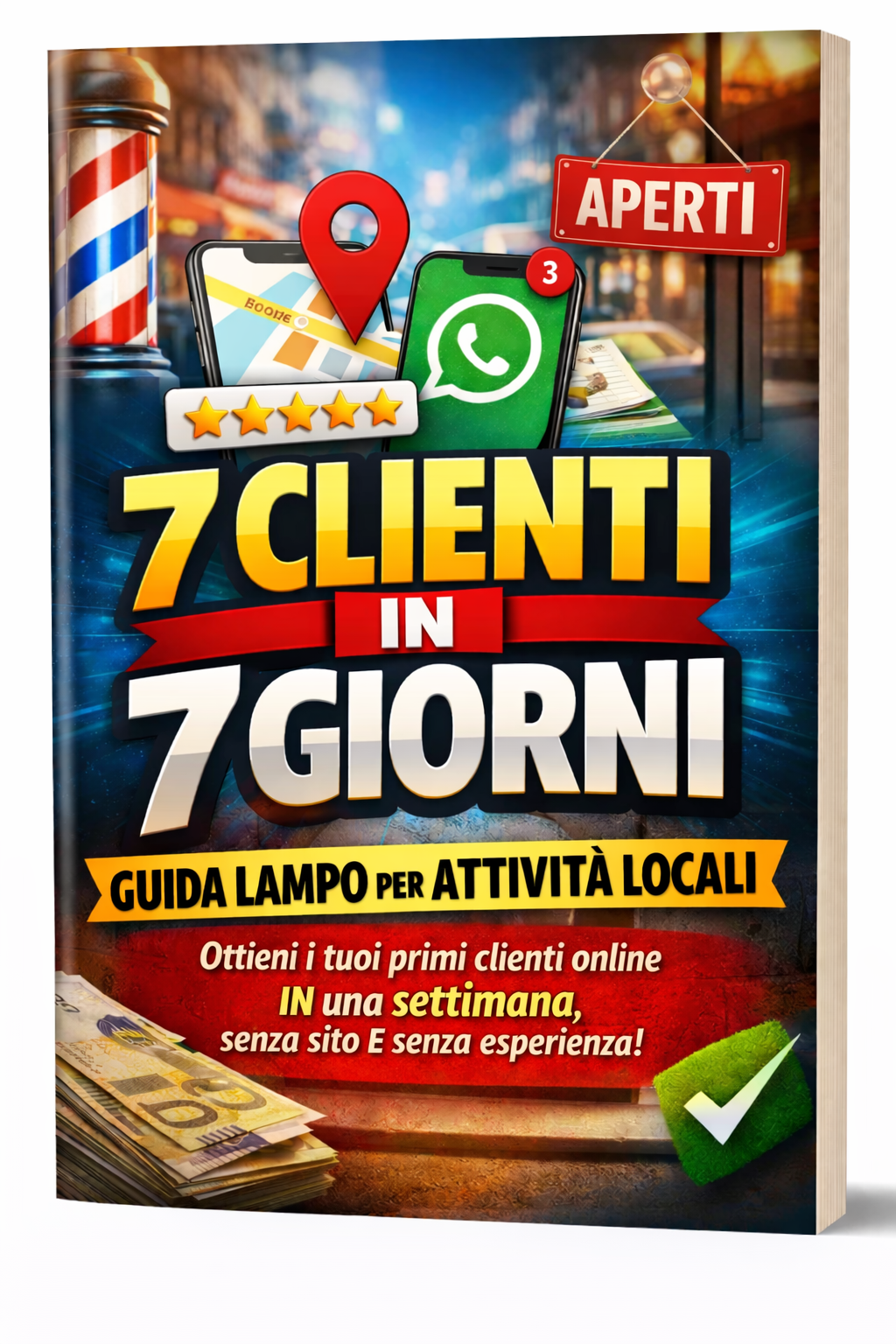 7 Clienti in 7 Giorni