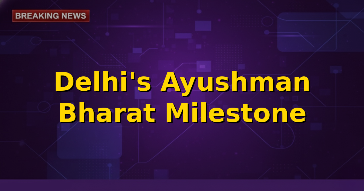 Graphic showing an Ayushman Bharat Health Card with a map of Delhi in the background, symbolizing widespread healthcare access.