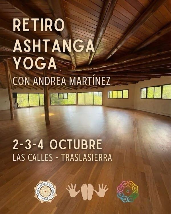 Retiro Ashtanga Yoga con Andrea Martínez