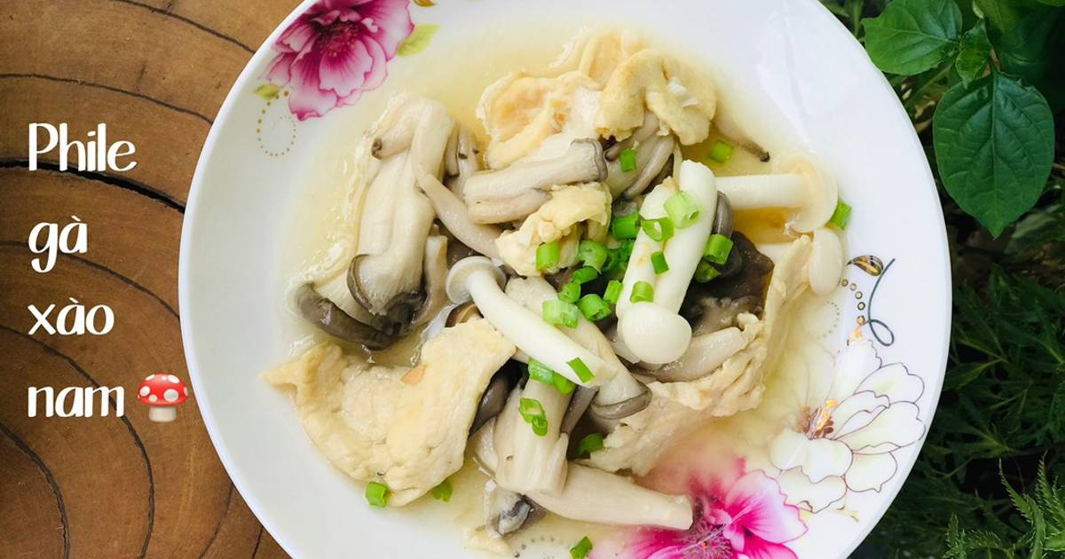 Nấm xào ức gà