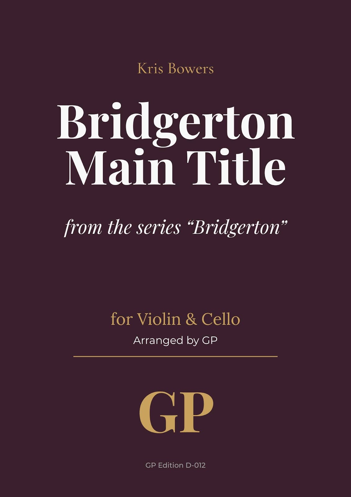 Bridgerton Main Title – Kris Bowers | Violin & Cello Duo Sheet Music