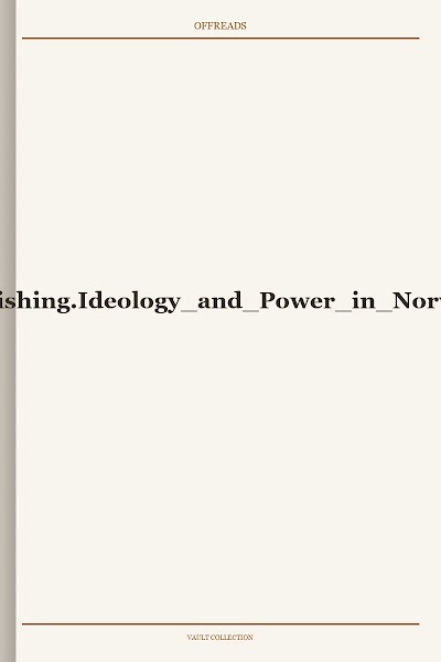 Ideology and Power in Norway and Iceland, 1150-1250