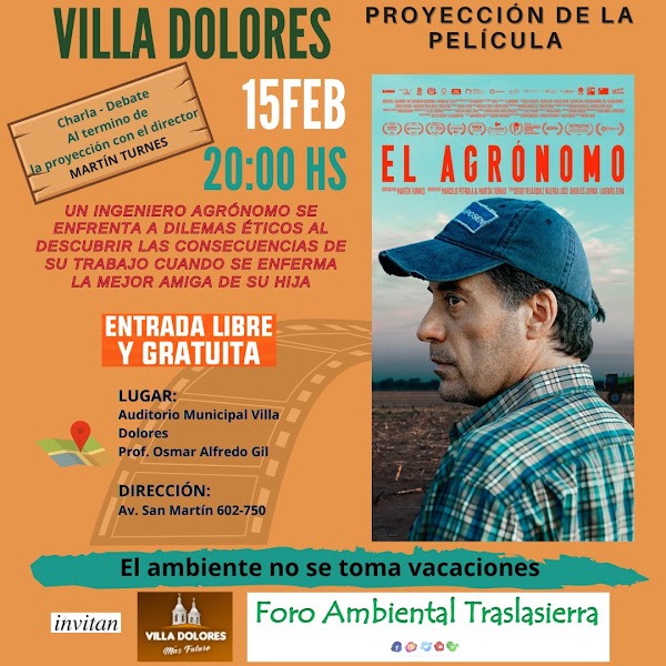 Proyección de la película : El Agrónomo
