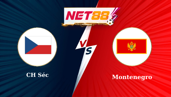 Soi kèo trận đấu CH Séc vs Montenegro