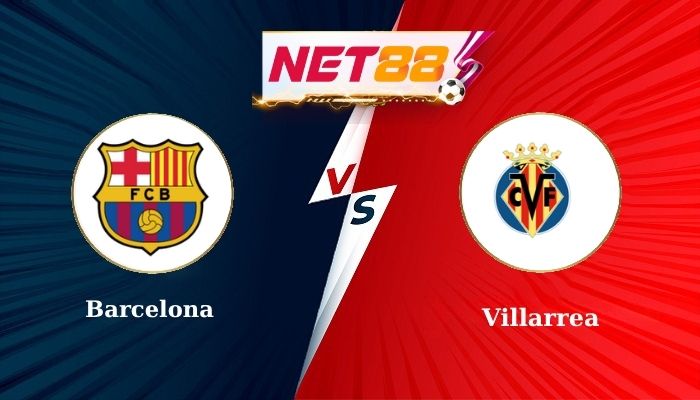 Soi Kèo Trận Đấu Barcelona vs Villarreal