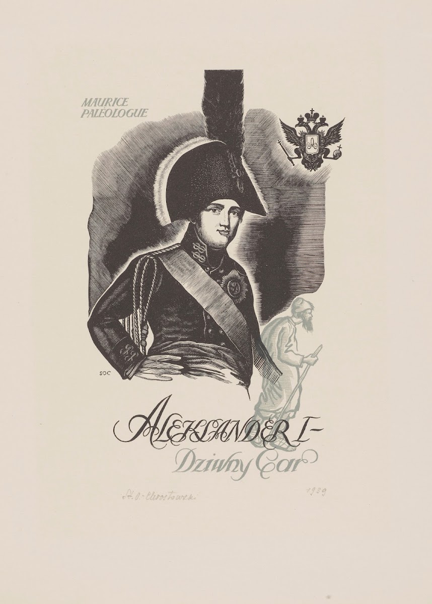 Okładka książki Aleksander I dziwny car Mauricea Paléologuea 1938
