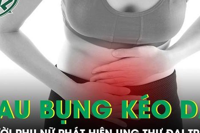 Đau bụng kéo dài tưởng rối loạn tiêu hóa, người phụ nữ phát hiện ung thư đại tràng - Báo Sức Khỏe &amp; Đời Sống