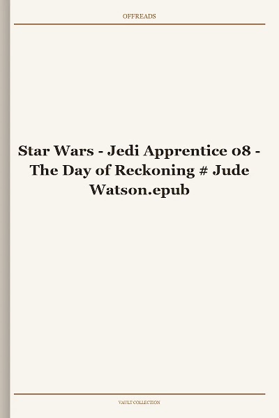 Star Wars - Jedi Apprentice 08 - The Day of Reckoning # Jude Watson