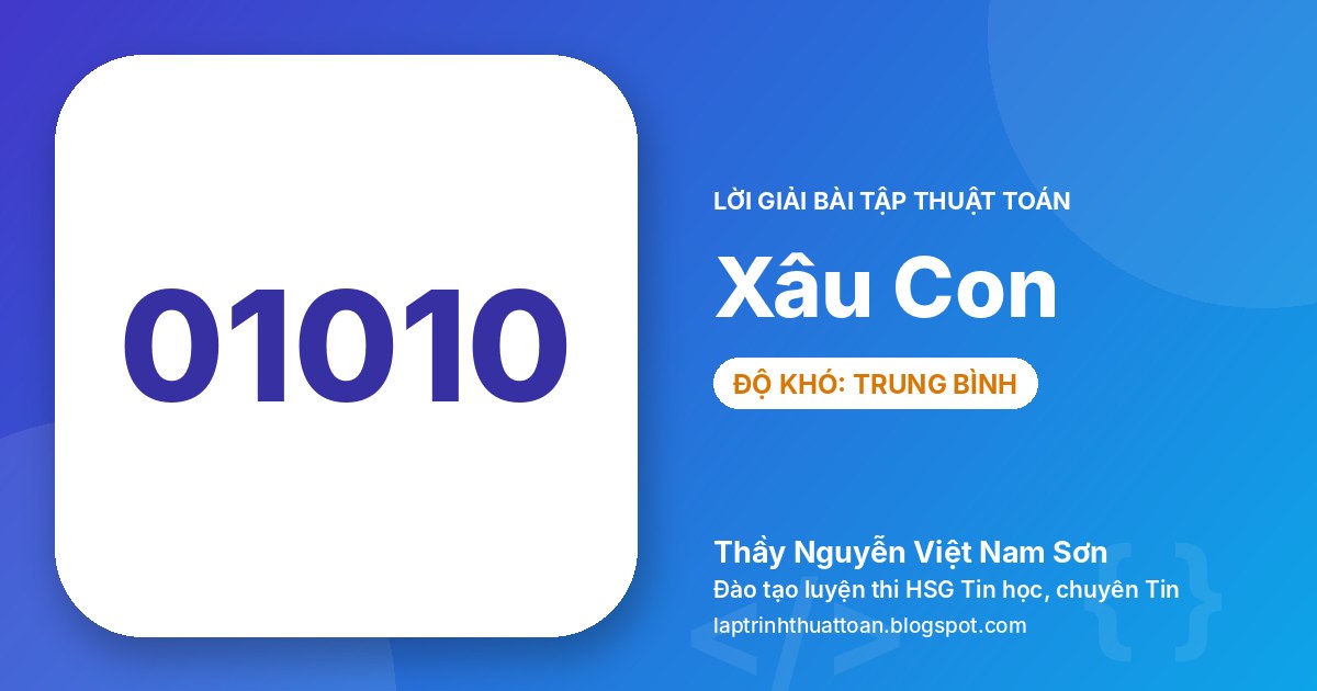 Xâu Con (HSG12'18-19)