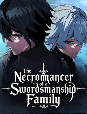 The Necromancer of a Swordsmanship Family