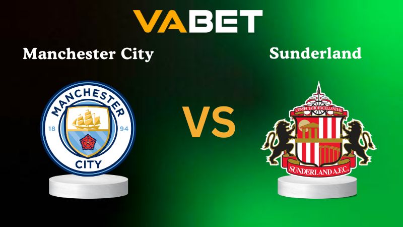 Soi kèo Manchester City vs Sunderland 22h00 ngày 06/12/2025
