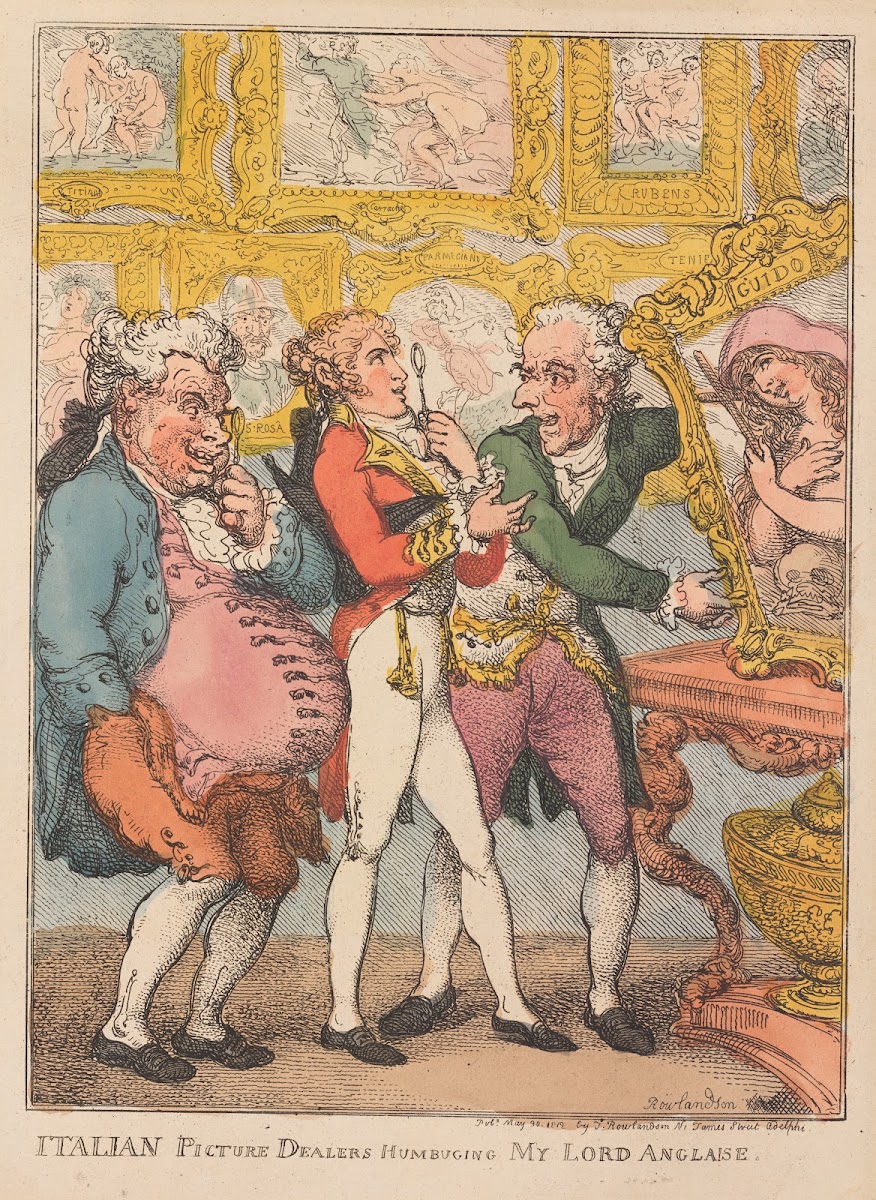 Italian picture dealers humbuging my Lord Anglaise 1812
