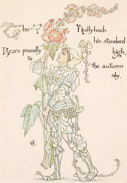 The Hollyhock his standard high Rears proudly to the autumn sky 1889