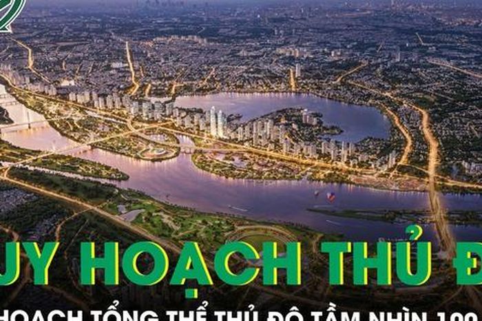 Hà Nội phê duyệt Quy hoạch tổng thể Thủ đô tầm nhìn 100 năm, gồm 9 cực và 9 trung tâm lớn - Báo Sức Khỏe &amp; Đời Sống
