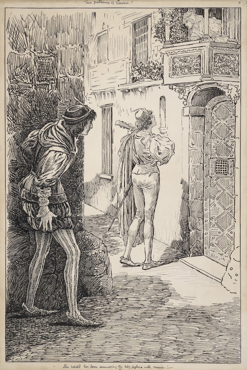 Two gentlemen of Verona She beheld her lover serenading the Lady Silvia with mus