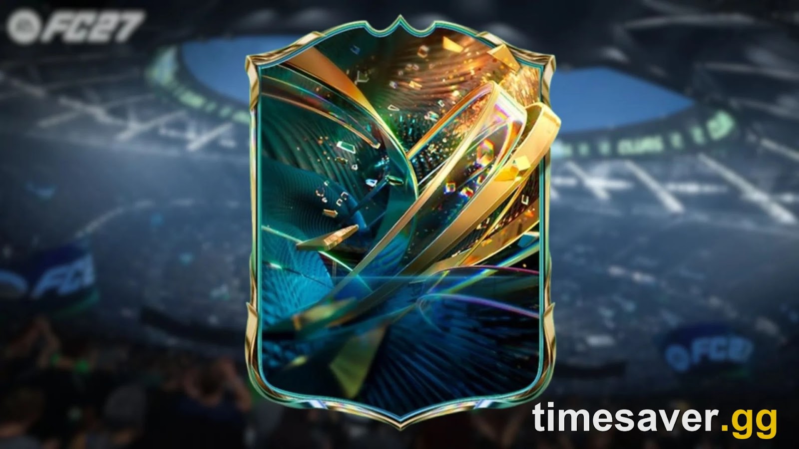 The FC 27 Destined for Glory card design — the teal and gold campaign frame used by every Team 1 item