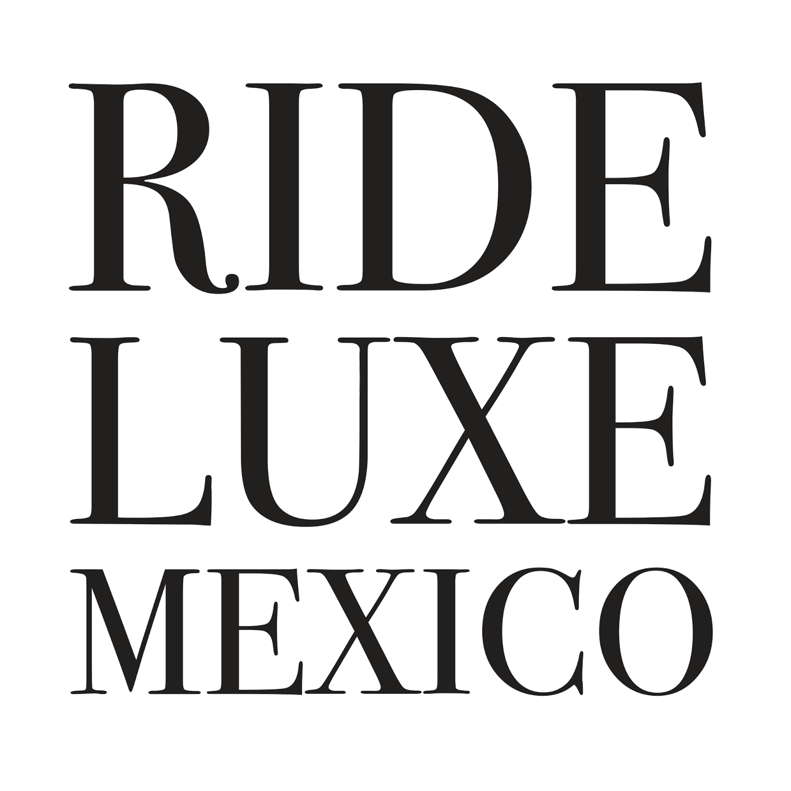 Ride Luxe Mexico