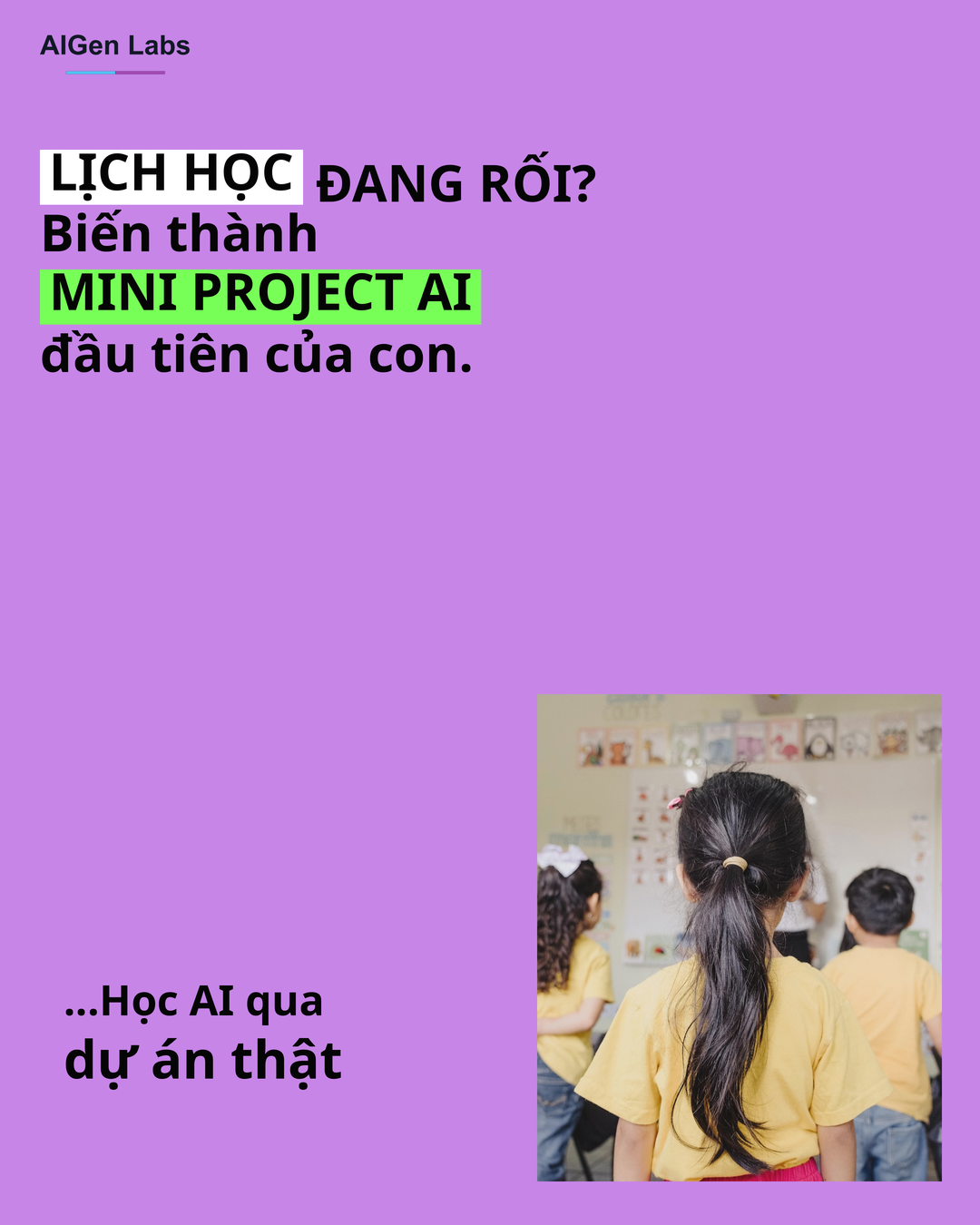 Một mini project tốt có thể bắt đầu từ chính lịch học của con