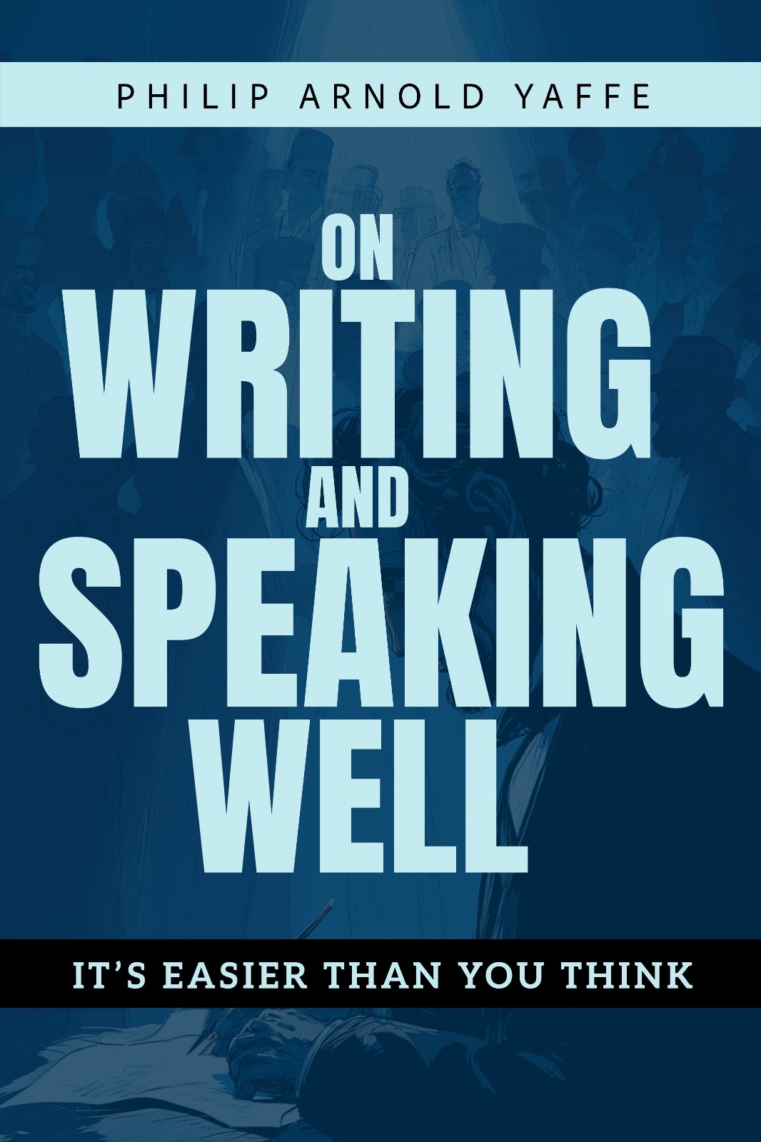 On Writing & Speaking Well