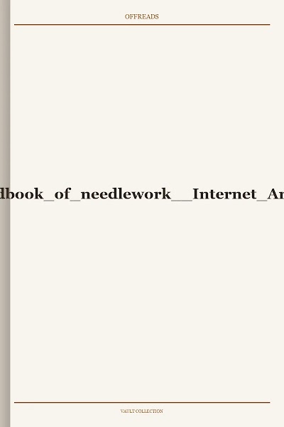 The handbook of needlework Internet Archive
