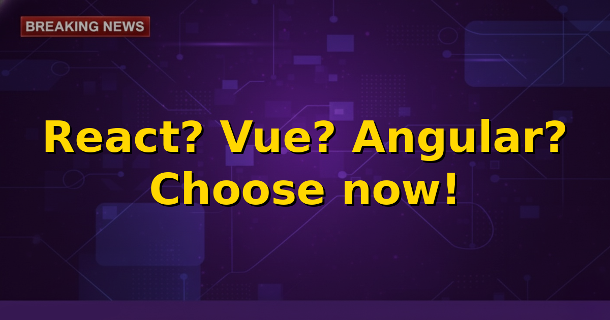 Comparison chart showing logos of React, Vue, and Angular with pros and cons, symbolizing choice in frontend development.